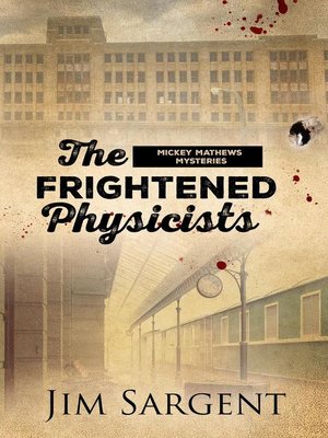 cover image of The Frightened Physicists